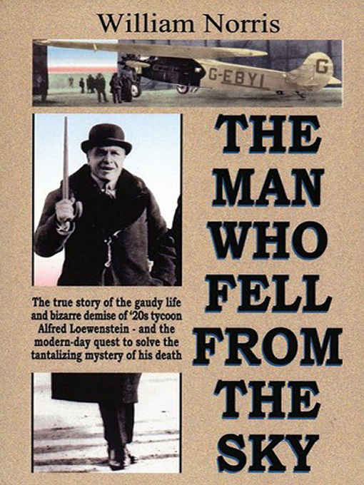 Title details for The Man Who Fell From the Sky by William Norris - Available